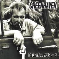 Greenhaven : The Last Powerful Second